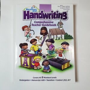 A Reason For Handwriting Comprehensive Teacher Guidebook Scripture Based K-F